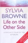 Life On The Other Side : A psychic's tour of the afterlife - eBook