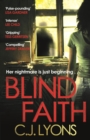 Blind Faith : A compelling and disturbing thriller with a shocking twist - eBook