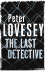 The Last Detective : Detective Peter Diamond Book 1 - eBook