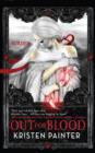Out for Blood : House of Comarr : Book 4 - eBook
