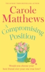 A Compromising Position : A funny, feel-good book from the Sunday Times bestseller - eBook