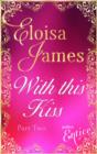 With This Kiss: Part Two - eBook