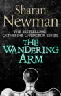 The Wandering Arm : Number 3 in series - eBook