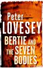 Bertie and the Seven Bodies - eBook