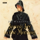 Jeeves Joy In The Morning - eAudiobook