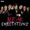 Bleak Expectations: The Complete First Series - Book
