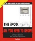 The iPod : All You Need to Know - Book