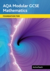 AQA GCSE Maths 2006 : Modular Foundation ActiveTeach CD-ROM Modular Foundation Activeteach CD-ROM - Book