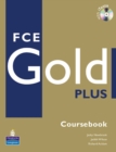 FCE Gold Plus Cbk & CD-ROM pk - Book