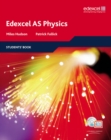 Edexcel A Level Science: AS Physics Students' Book with ActiveBook CD : EDAS: AS Phys Stu Bk with ABk CD - Book