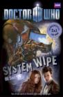 Book 2 - Doctor Who : The Good, the Bad and the Alien/System Wipe - Book