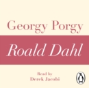Georgy Porgy (A Roald Dahl Short Story) - eAudiobook
