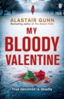 My Bloody Valentine : DI Antonia Hawkins 2 - Book