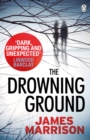 The Drowning Ground - Book