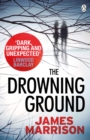 The Drowning Ground - eBook