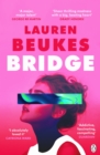 Bridge : The dazzling new novel from the author of Apple TV’s Shining Girls - Book
