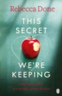 This Secret We're Keeping - Book