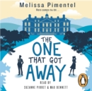 The One That Got Away : The hilarious retelling of Jane Austen's Persuasion - eAudiobook
