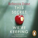 This Secret We're Keeping - eAudiobook