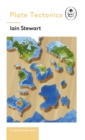 Plate Tectonics: A Ladybird Expert Book : Discover how our planet works from the inside out - eBook
