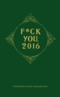 Fuck You, 2016 - eBook