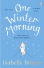 One Winter Morning : Warm your heart this winter with this uplifting and emotional family drama - eBook