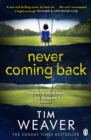 Never Coming Back : The gripping Richard & Judy thriller from the bestselling author of No One Home - eAudiobook
