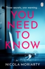 You Need To Know : The gripping, suspenseful and utterly unputdownable psychological suspense - Book