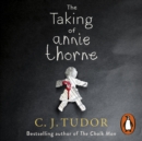 The Taking of Annie Thorne : 'Britain's female Stephen King'  Daily Mail - eAudiobook