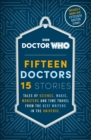 Doctor Who: Fifteen Doctors 15 Stories - Book