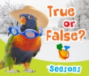 True or False? Seasons - eBook