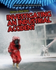 Chemical Reactions : Investigating an Industrial Accident - eBook