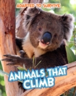 Adapted to Survive: Animals that Climb - eBook