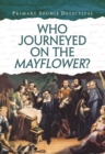 Who Journeyed on the Mayflower? - Book