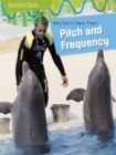 Why Can't I Hear That?: Pitch and Frequency - Book
