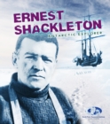 Ernest Shackleton : Antarctic Explorer - Book