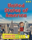 United States of America : A Benjamin Blog and His Inquisitive Dog Guide - Book