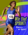 Win that Sprint : Forces in Sport - Book