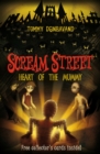 Scream Street 3: Heart of the Mummy - Book