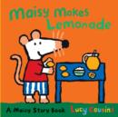 Maisy Makes Lemonade - Book
