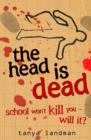 Murder Mysteries 4: The Head Is Dead - eBook