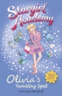 Stargirl Academy 6: Olivia's Twinkling Spell - Book