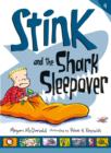Stink and the Shark Sleepover - Book
