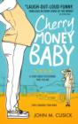 Cherry Money Baby - eBook