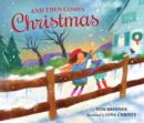 And Then Comes Christmas - Book