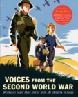 Voices from the Second World War : Witnesses Share Their Stories with the Children of Today - Book