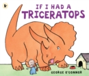 If I Had a Triceratops - Book