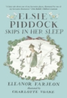 Elsie Piddock Skips in Her Sleep - Book