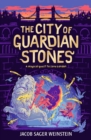 The City of Guardian Stones - Book
