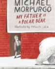 My Father Is a Polar Bear - eBook